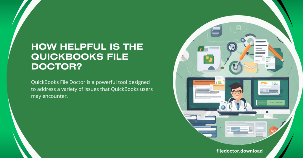 How Helpful is the QuickBooks File Doctor
