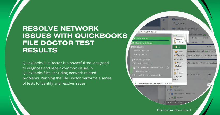 Resolve Network Issues with QuickBooks File Doctor Test Results