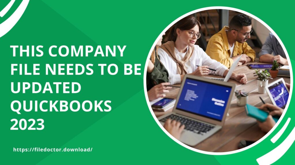 this company file needs to be updated quickbooks 2023